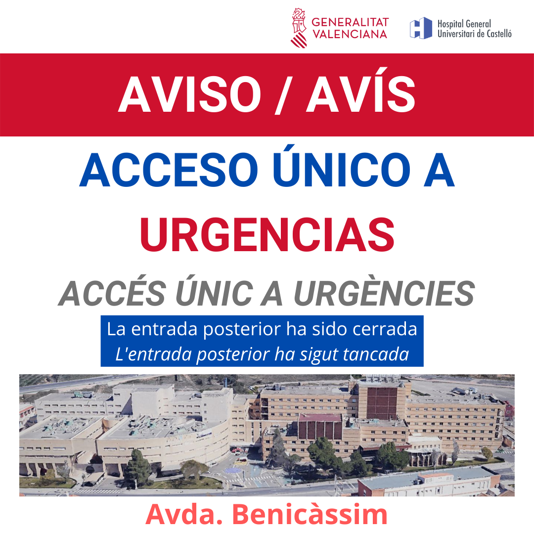 Aviso de acceso único a Urgencias desde la Avenida Benicàssim
